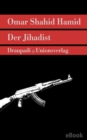 Der Jihadist : Roman - eBook