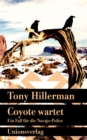 Coyote wartet : Kriminalroman. Ein Fall fur die Navajo-Police (9) - eBook