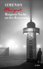Maigrets Nacht an der Kreuzung - eBook