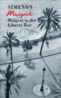 Maigret in der Liberty Bar - eBook