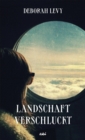 Landschaft verschluckt - eBook