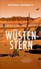 Wustenstern : Ein Fall fur Renee Ballard und Harry Bosch - eBook