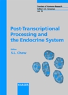 Post-Transcriptional Processing and the Endocrine System - eBook