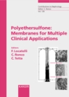Polyethersulfone: Membranes for Multiple Clinical Applications - eBook