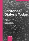 Peritoneal Dialysis Today : 8th International Course on Peritoneal Dialysis, Vicenza, May 2003: Proceedings. - eBook
