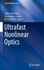 Ultrafast Nonlinear Optics - eBook