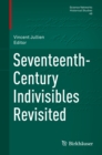 Seventeenth-Century Indivisibles Revisited - eBook