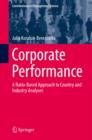 Corporate Performance : A Ratio-Based Approach to Country and Industry Analyses - eBook