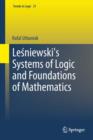 Lesniewski's Systems of Logic and Foundations of Mathematics - eBook