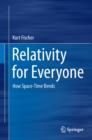 Relativity for Everyone : How Space-Time Bends - eBook