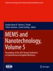 MEMS and Nanotechnology, Volume 5 : Proceedings of the 2013 Annual Conference on Experimental and Applied Mechanics - eBook