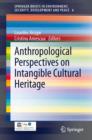 Anthropological Perspectives on Intangible Cultural Heritage - eBook