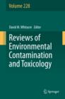 Reviews of Environmental Contamination and Toxicology Volume 228 - eBook