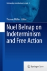 Nuel Belnap on Indeterminism and Free Action - eBook