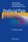 Orofacial Pain : A Clinician's Guide - eBook