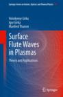 Surface Flute Waves in Plasmas : Theory and Applications - eBook