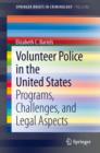 Volunteer Police in the United States : Programs, Challenges, and Legal Aspects - eBook