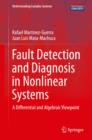 Fault Detection and Diagnosis in Nonlinear Systems : A Differential and Algebraic Viewpoint - eBook