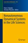 Nonautonomous Dynamical Systems in the Life Sciences - eBook