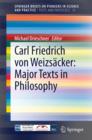 Carl Friedrich von Weizsacker: Major Texts in Philosophy - eBook