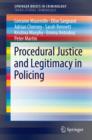 Procedural Justice and Legitimacy in Policing - eBook