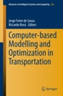 Computer-based Modelling and Optimization in Transportation - eBook