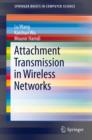Attachment Transmission in Wireless Networks - eBook
