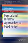 Formal and Informal Approaches to Food Policy - eBook