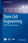 Stem Cell Engineering : A WTEC Global Assessment - eBook