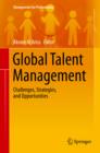 Global Talent Management : Challenges, Strategies, and Opportunities - eBook