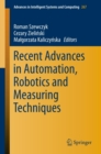 Recent Advances in Automation, Robotics and Measuring Techniques - eBook