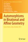 Automorphisms in Birational and Affine Geometry : Levico Terme, Italy, October 2012 - eBook