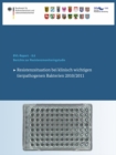 Berichte zur Resistenzmonitoringstudie 2010/2011 : Resistenzsituation bei klinisch wichtigen tierpathogenen Bakterien - eBook