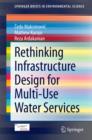Rethinking Infrastructure Design for Multi-Use Water Services - eBook