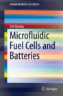 Microfluidic Fuel Cells and Batteries - eBook