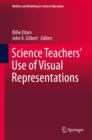 Science Teachers' Use of Visual Representations - eBook