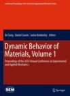 Dynamic Behavior of Materials, Volume 1 : Proceedings of the 2014 Annual Conference on Experimental and Applied Mechanics - eBook