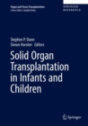 Solid Organ Transplantation in Infants and Children - eBook