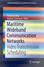 Maritime Wideband Communication Networks : Video Transmission Scheduling - eBook