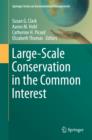 Large-Scale Conservation in the Common Interest - eBook