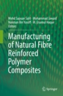 Manufacturing of Natural Fibre Reinforced Polymer Composites - eBook