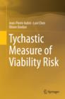 Tychastic Measure of Viability Risk - eBook