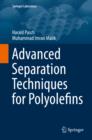 Advanced Separation Techniques for Polyolefins - eBook