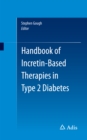 Handbook of Incretin-based Therapies in Type 2 Diabetes - eBook