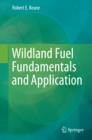Wildland Fuel Fundamentals and Applications - eBook