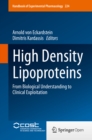 High Density Lipoproteins : From Biological Understanding to Clinical Exploitation - eBook