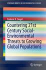 Countering 21st Century Social-Environmental Threats to Growing Global Populations - eBook