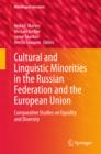 Cultural and Linguistic Minorities in the Russian Federation and the European Union : Comparative Studies on Equality and Diversity - eBook