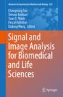 Signal and Image Analysis for Biomedical and Life Sciences - eBook