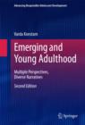 Emerging and Young Adulthood : Multiple Perspectives, Diverse Narratives - eBook